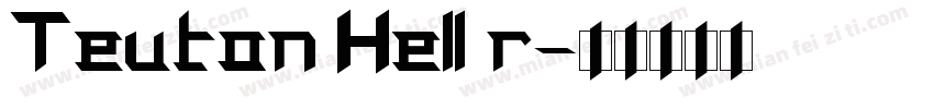 Teuton Hell r字体转换